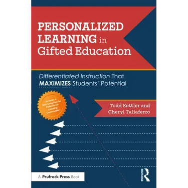 Personalized Learning in Gifted Education: Differentiated Instruction That Maximizes Students' Potential