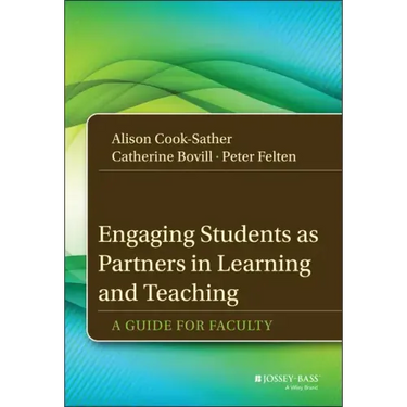 Engaging Students as Partners in Learning and Teaching