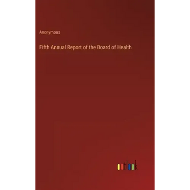 Fifth Annual Report of the Board of Health