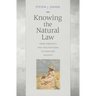 Knowing the Natural Law: From Precepts and Inclinations to Deriving Oughts