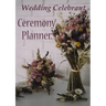 Wedding Celebrant Ceremony Planner