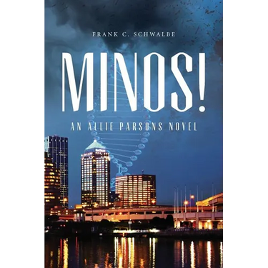 Minos!: An Allie Parsons Novel