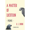 A Matter of Locution: Poems (Expanded Edition)
