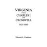 Virginia Under Charles I and Cromwell, 1625-1660