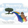 A Heavenly World