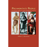 Pocahontas's People: The Powhatan Indians of Virginia through Four Centuries