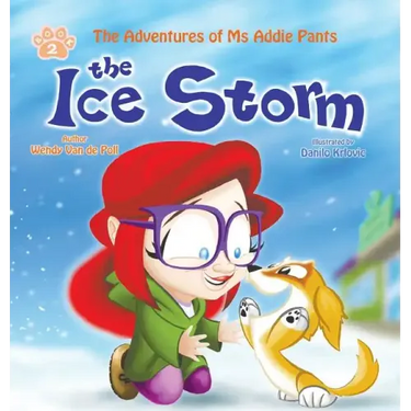 The Ice Storm: An Encouraging Children's Picture Book About Adoption