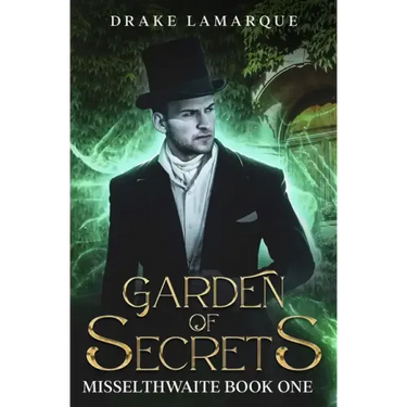 Garden of Secrets: Misselthwaite book one