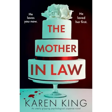 The Mother-in-Law: An utterly gripping psychological suspense novel