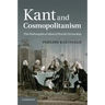 Kant and Cosmopolitanism: The Philosophical Ideal of World Citizenship