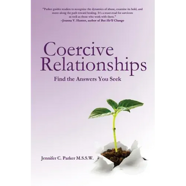 Coercive Relationships: Find the Answers You Seek