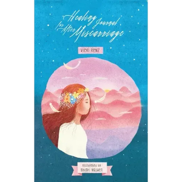Healing Journal for After Miscarriage