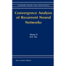 Convergence Analysis of Recurrent Neural Networks