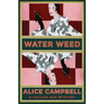 Water Weed: A Golden Age Mystery
