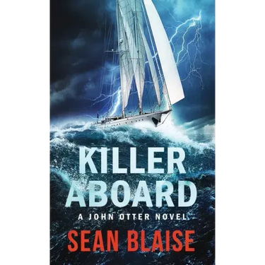Killer Aboard: A John Otter Novel