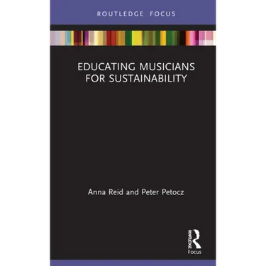 Educating Musicians for Sustainability