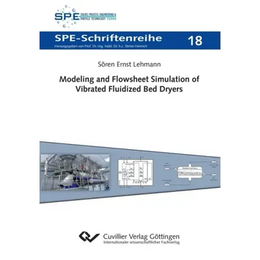 Modeling and Flowsheet Simulation of Vibrated Fluidized Bed Dryers