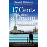 17 Cents & A Dream