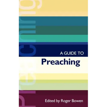 Isg 38 a Guide to Preaching