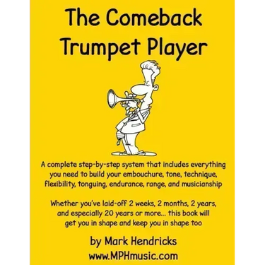 The Comeback Trumpet Player