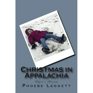 Christmas in Appalachia: Piper's Dream