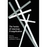 The Variety of American Evangelicalism
