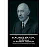 Maurice Baring - An Outline of Russian Literature: 'Its peculiar and unique message to the world''