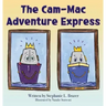 The Cam-Mac Adventure Express