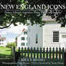 New England Icons: Shaker Villages, Saltboxes, Stone Walls, and Steeples