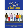 The End of Small Groups: Leading Incarnational Villages
