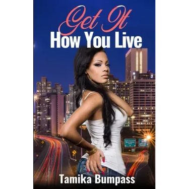 Get It How You Live
