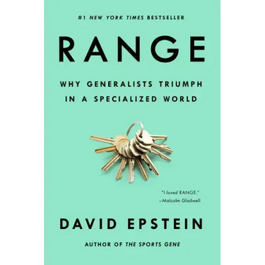 Range: Why Generalists Triumph in a Specialized World