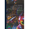 The Hindu Conception of the Functions of Breath: A Study in Early Hindu Psycho-Physics