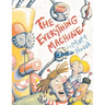 The Everything Machine