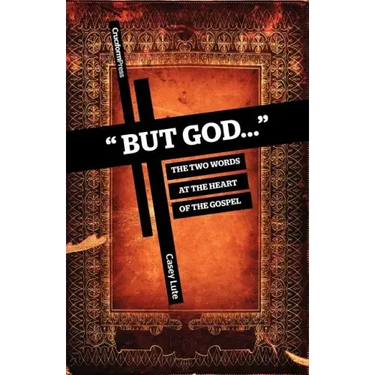 But God...: The Two Words at the Heart of the Gospel