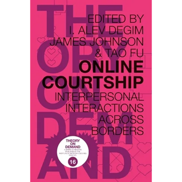 Online Courtship: Interpersonal Interactions Across Borders