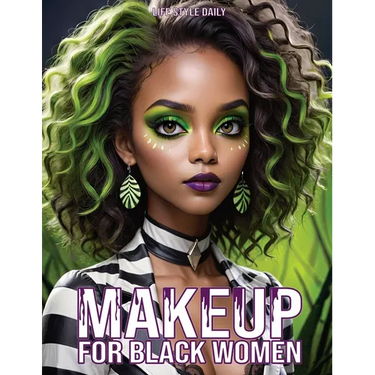 Makeup Books for Black Women: Cosplay Special Effects Guide with Diverse Beauty Tips and Tutorials for Beginners and Professionals A Perfect Gift fo