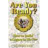 Are You Ready?: How to Build a Legacy to Die For