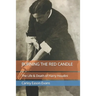 Burning the Red Candle: The Life and Death of Harry Houdini