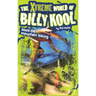 The Xtreme World of Billy Kool Book 6: Mountain Biking