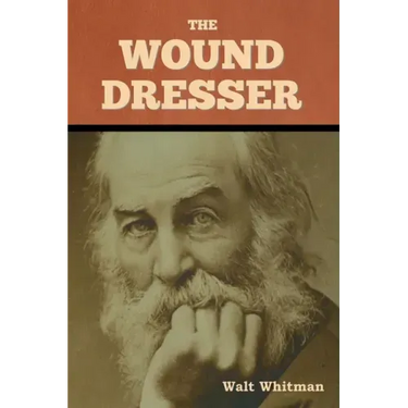 The Wound Dresser