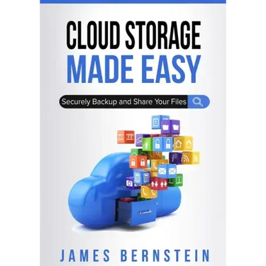 Cloud Storage Made Easy: Securely Backup and Share Your Files