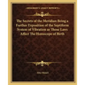 The Secrets of the Meridian Being a Further Exposition of the Septiform System of Vibration as Those Laws Affect the Horoscope of Birth