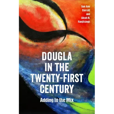 Dougla in the Twenty-First Century: Adding to the Mix