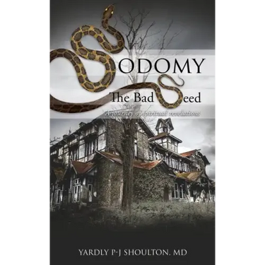 Sodomy: The Bad Seed