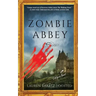 Zombie Abbey