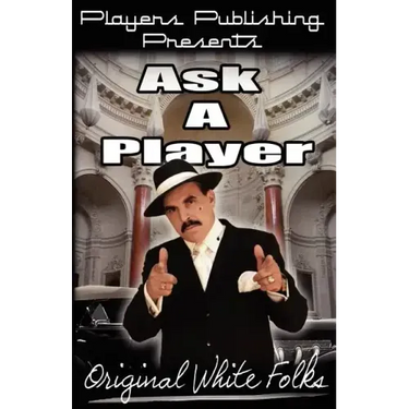 Ask a Player Vol. 1