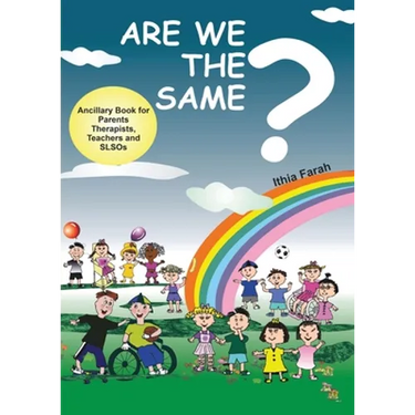 Are We The Same? Ancillary Book for Parents, Teachers and SLOs