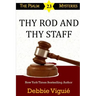 Thy Rod and Thy Staff
