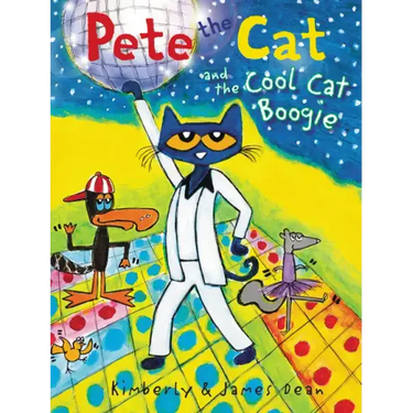 Pete the Cat and the Cool Cat Boogie